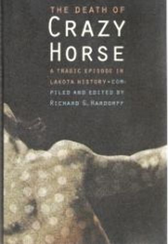 The Death of Crazy Horse