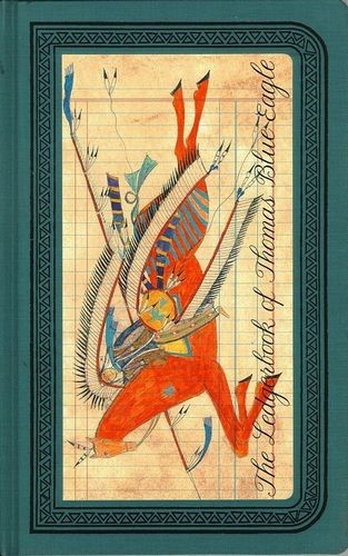 Legdgerbook of Thomas Blue Eagle