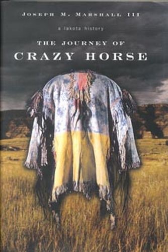 The Journey of Crazy Horse 9780143036210