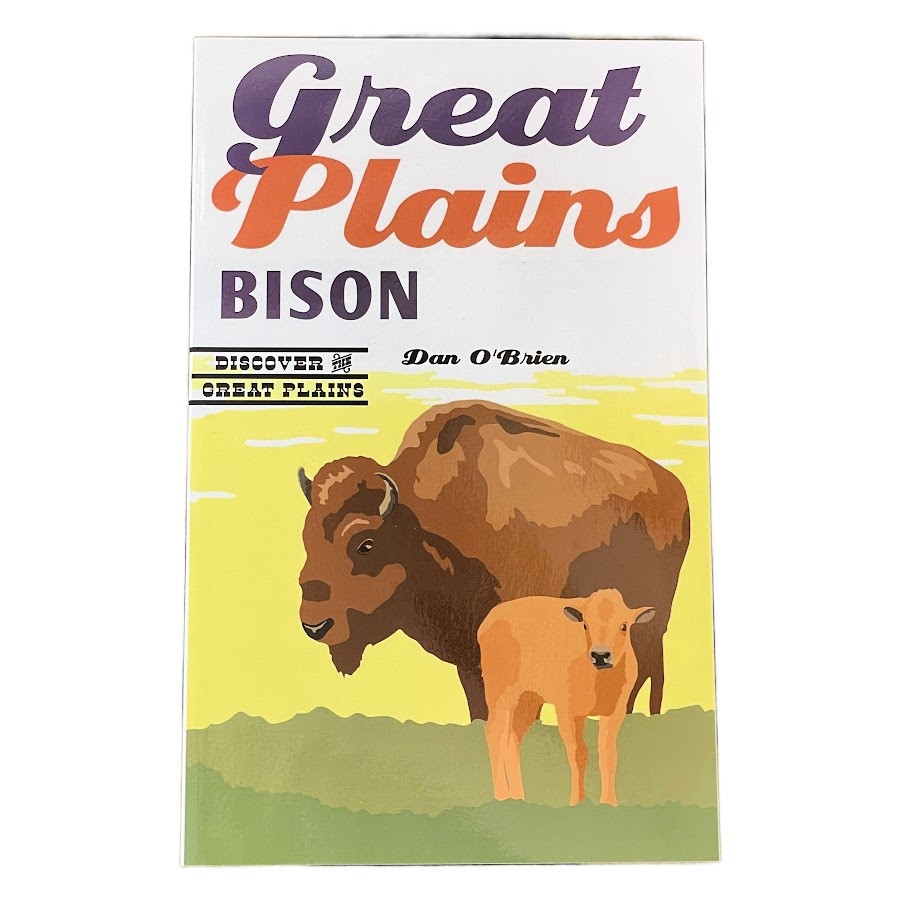 Great Plains Bison: Discover the Great Plains 9780803285774