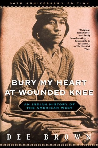 Bury My Heart at Wounded Knee 9780805086843