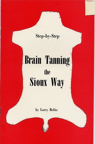 Brain Tanning the Sioux Way