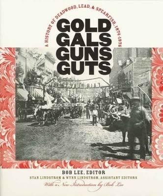 Gold Gals Guns Guts